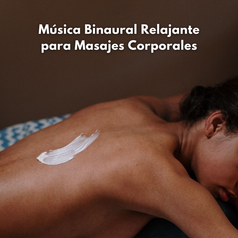 Picture of Música Binaural Relajante Para Masajes Corporales