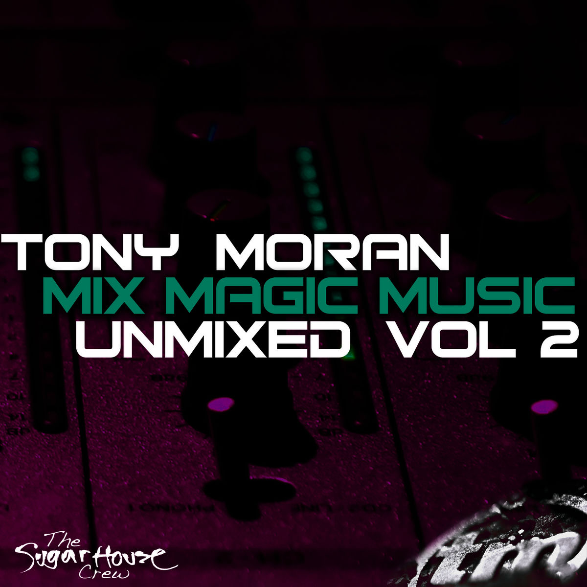 Album cover of Mix Magic Music Unmixed Vol. 2