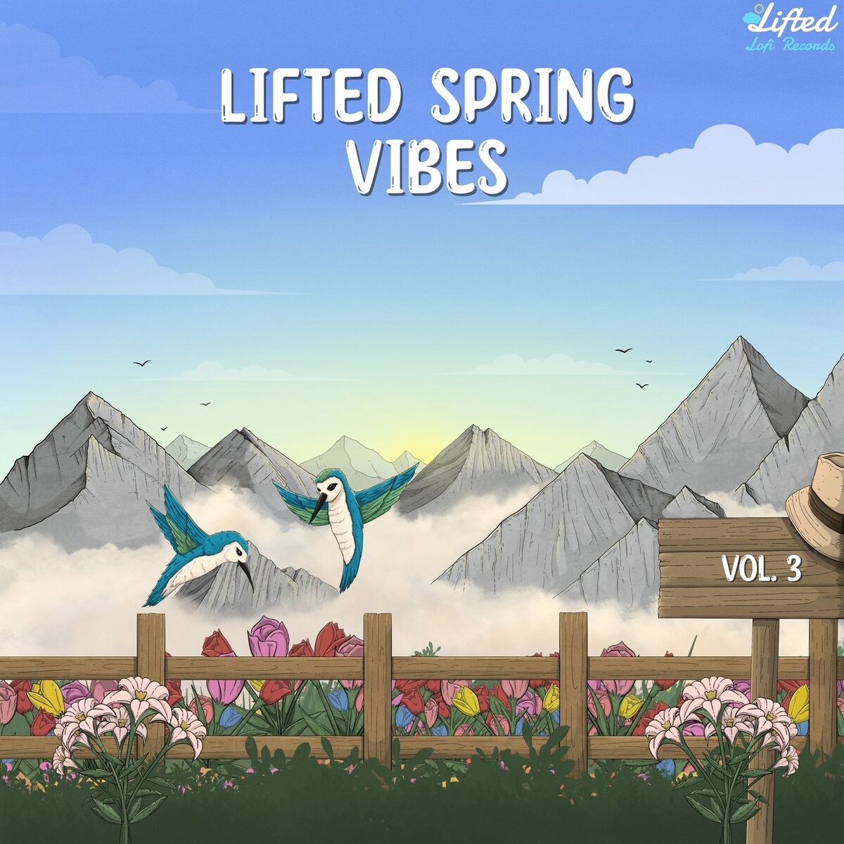 Album cover of Lifted Spring Vibes, Vol.3