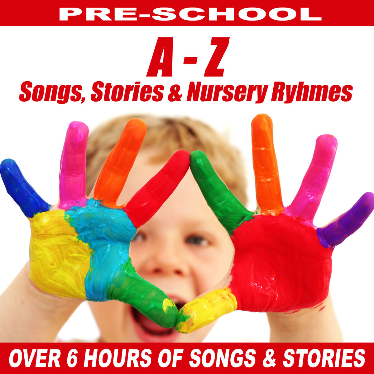 Album cover of A to Z of Childrens Stories, Songs & Nursery Ryhmes