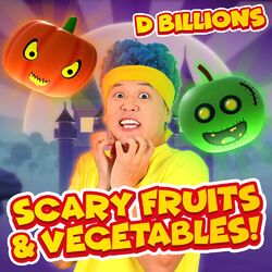 Cover of Scary Fruits and Vegetables!