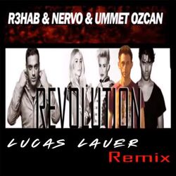 Cover of Revolution (Lucas Lauer Remix)