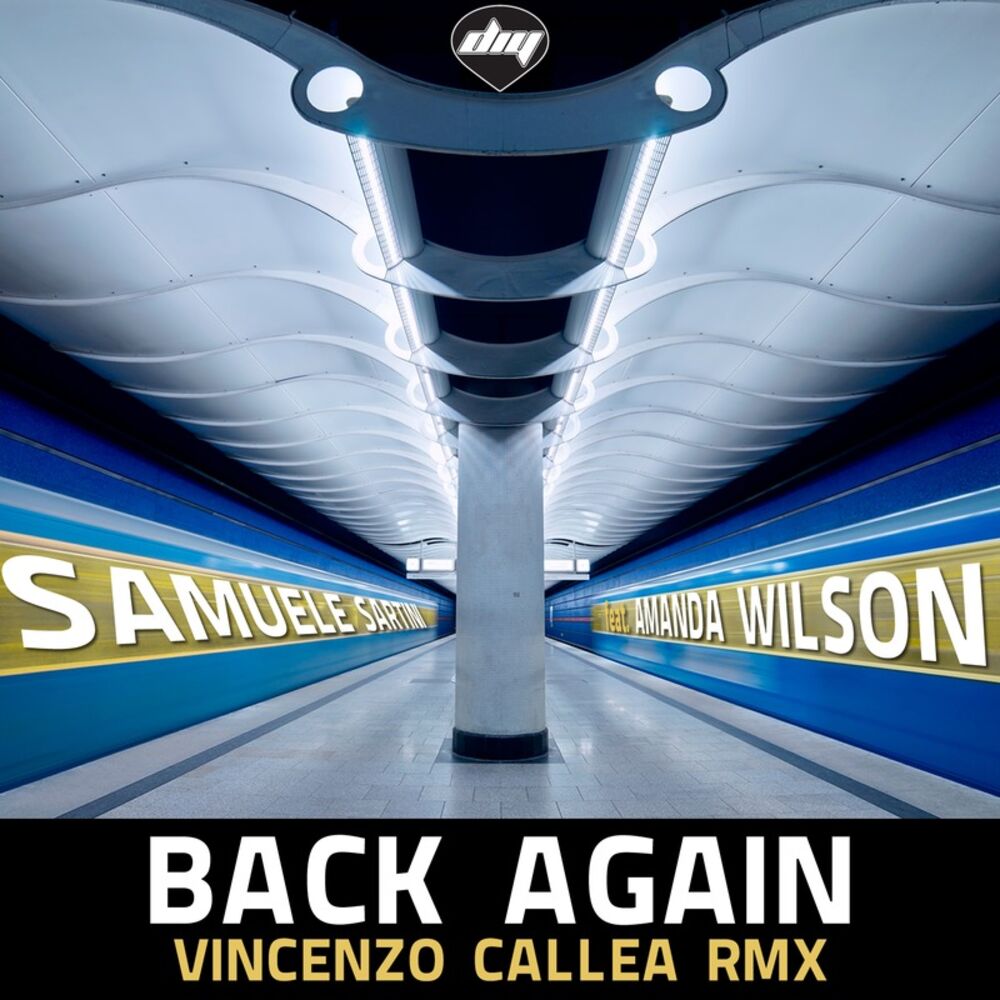 Picture of Back Again (Vincenzo Callea Rmx) (Feat. Amanda Wilson)