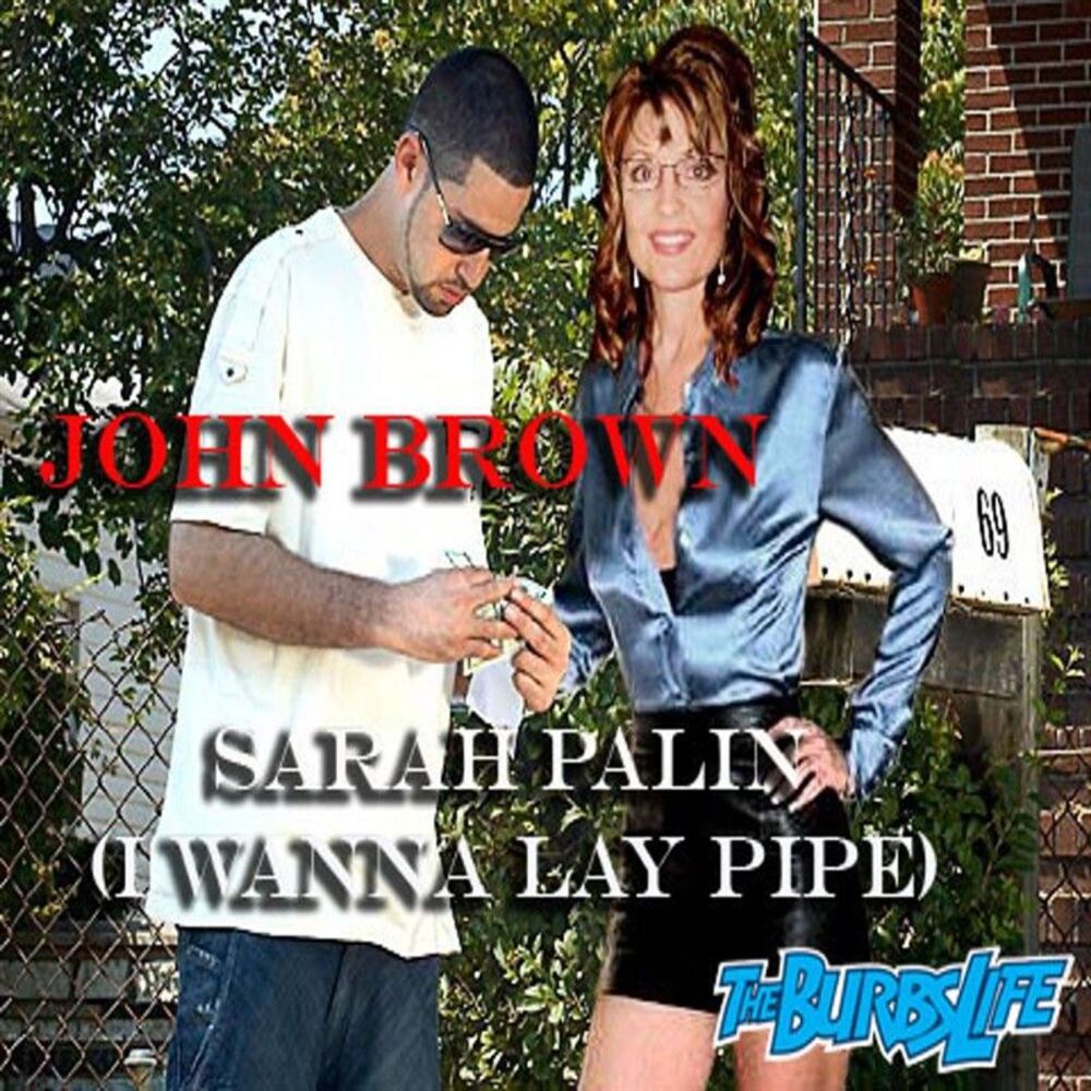 Picture of Sarah Palin (I Wanna Lay Pipe) - EP