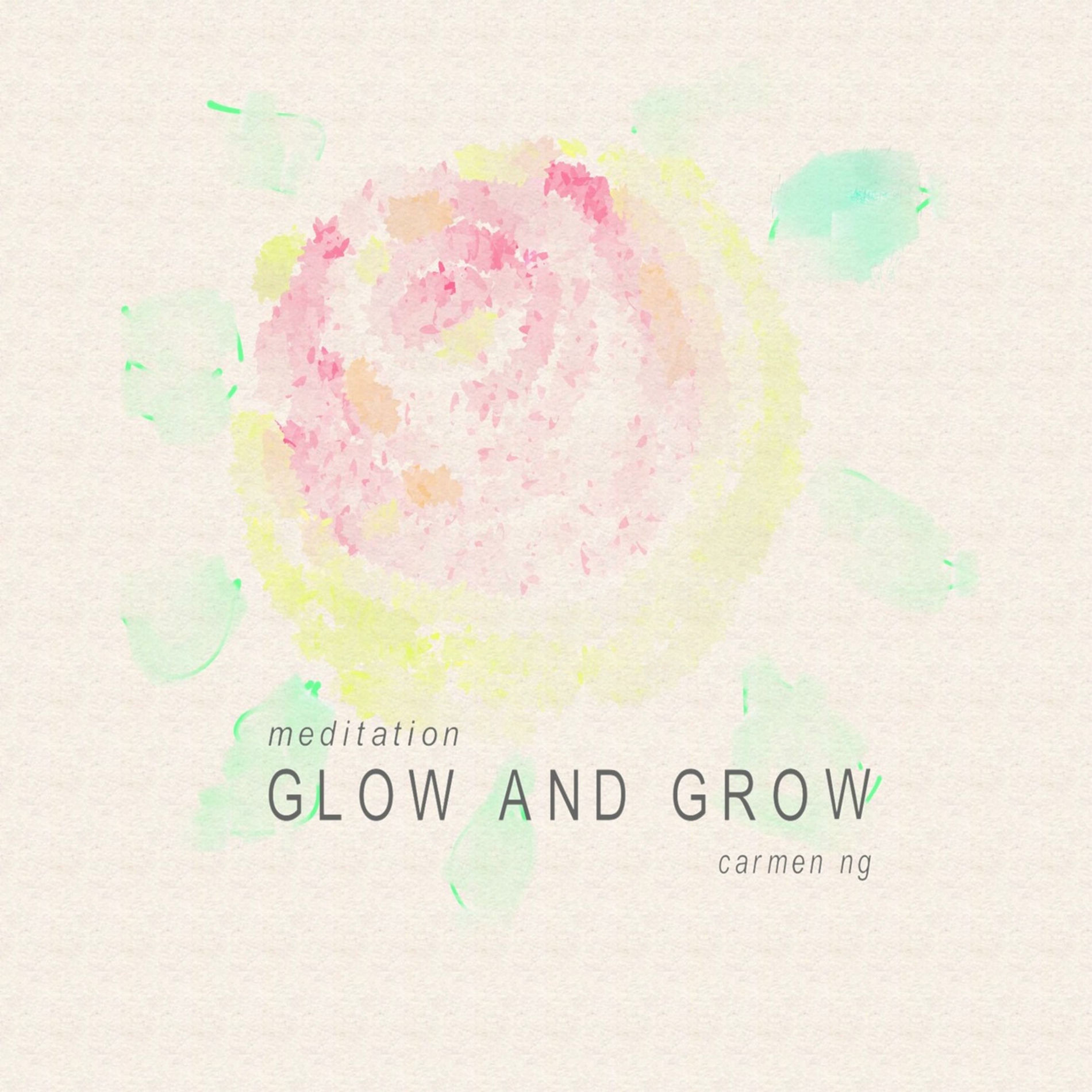Album cover of Meditation : Glow and Grow