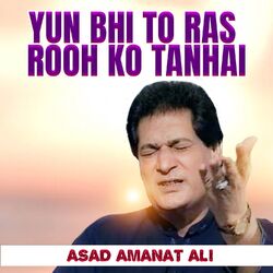 Cover of Yun Bhi To Ras Rooh Ko Tanhai