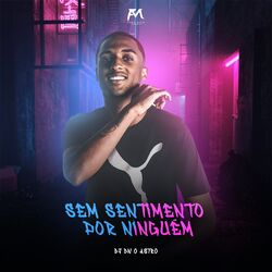 Cover of Sem Sentimento por Ninguém