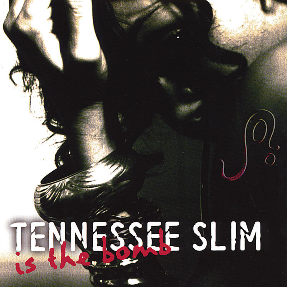 Picture of Tennessee Slim is the BOMB