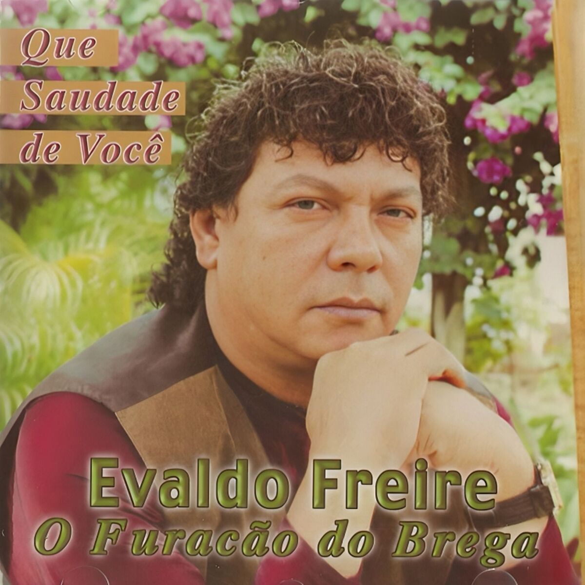 Album cover of Que saudade de você - O Furacão do Brega