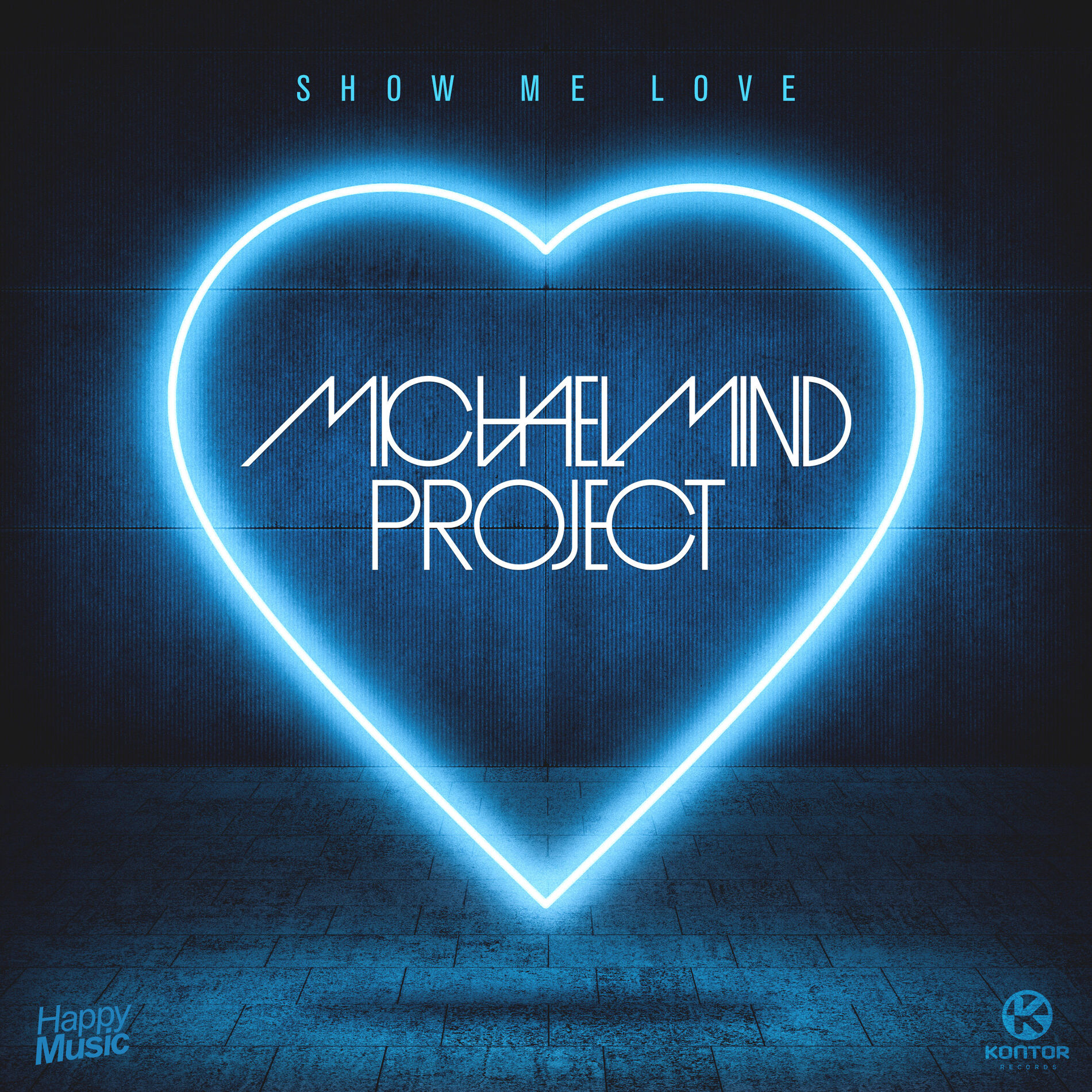 Album cover of Show Me Love - EP