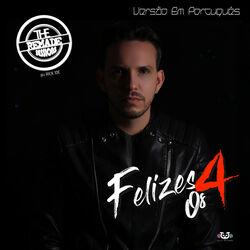 Cover of Felices Los 4 (Versão Em Português)