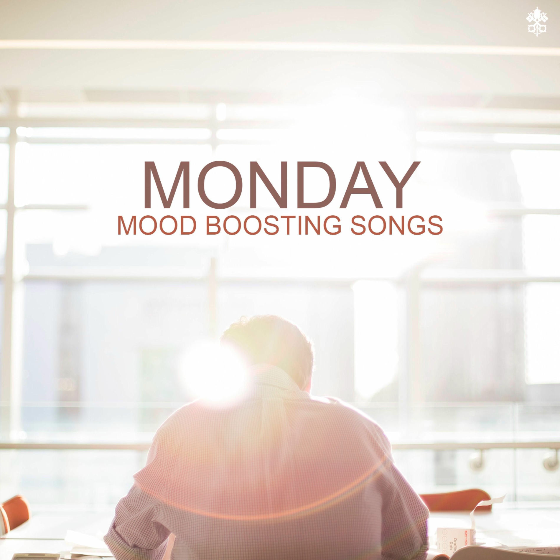 Album cover of Monday Mood Boosting Songs