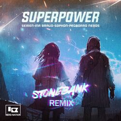 Cover of Superpower (Stonebank Remix)