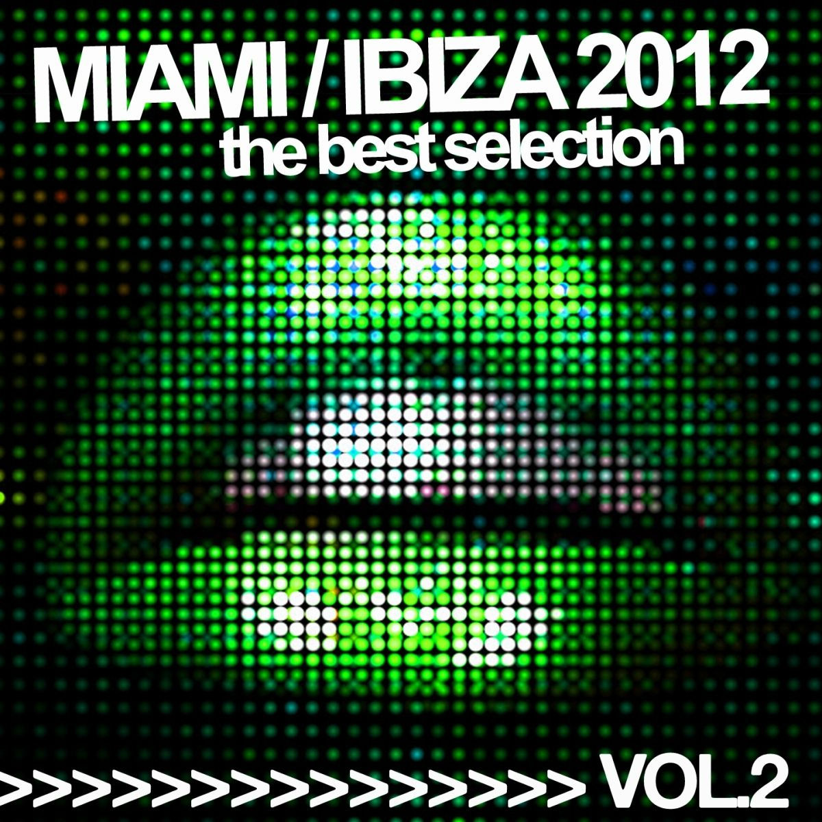 Album cover of Miami Ibiza 2012, Vol. 2 (The Best Selection)