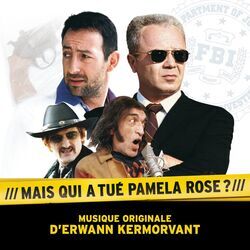 Cover of Mais qui a tué Pamela Rose ? (Bande originale du film)