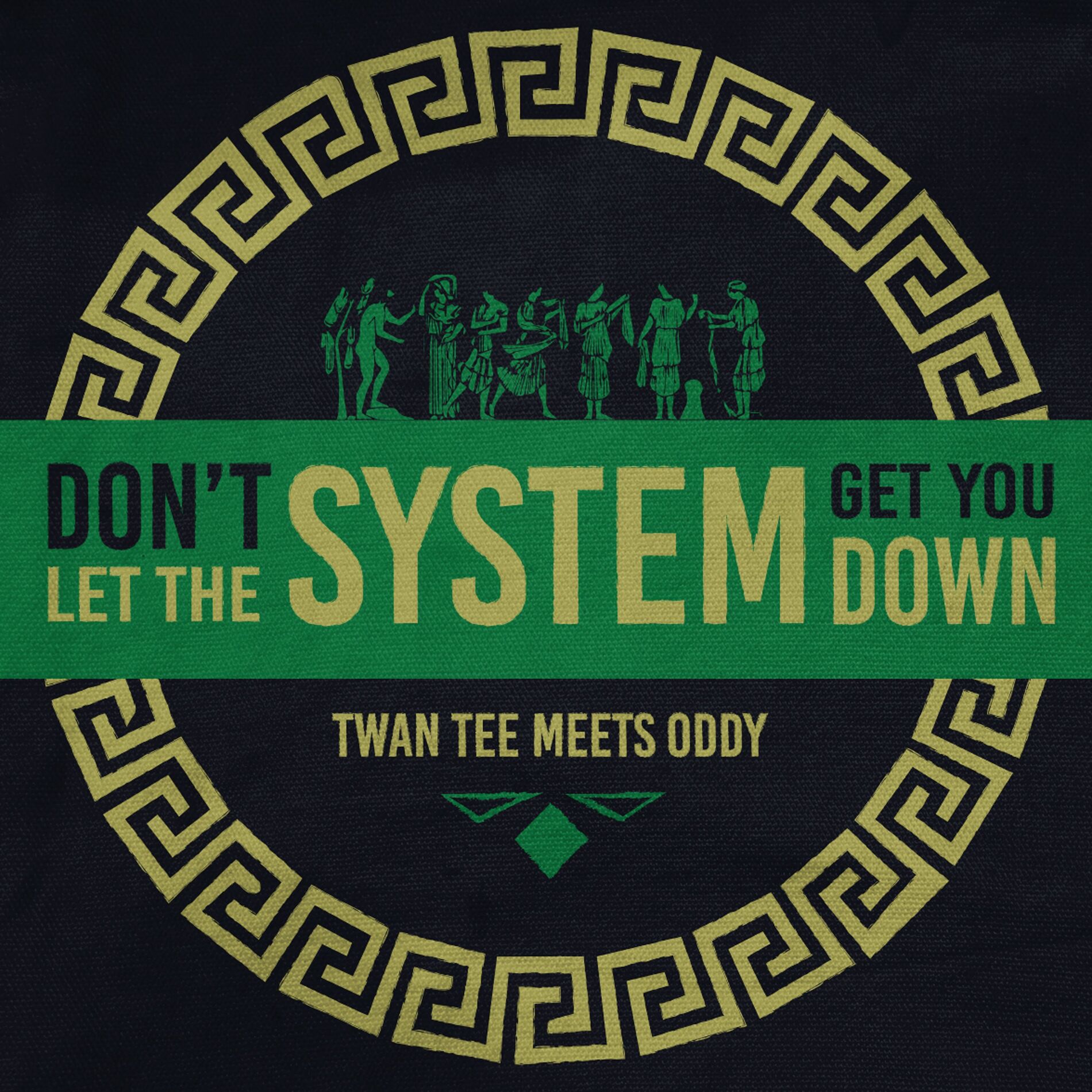 Album cover of Don't Let the System Get You Down
