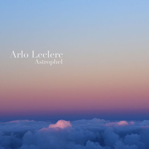 Astrophel by Arlo Leclerc - 97 BPM