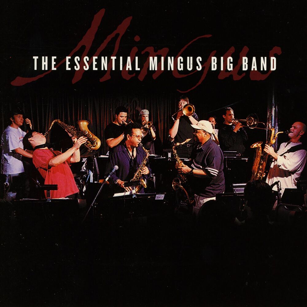Picture of The Essential Mingus Big Band