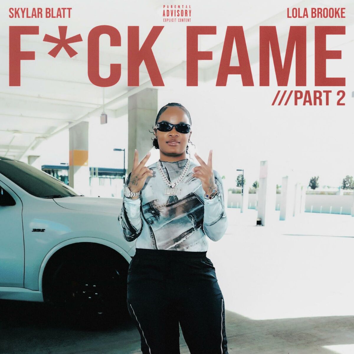 Album cover of Fuck Fame PT. 2 (feat. Lola Brooke)