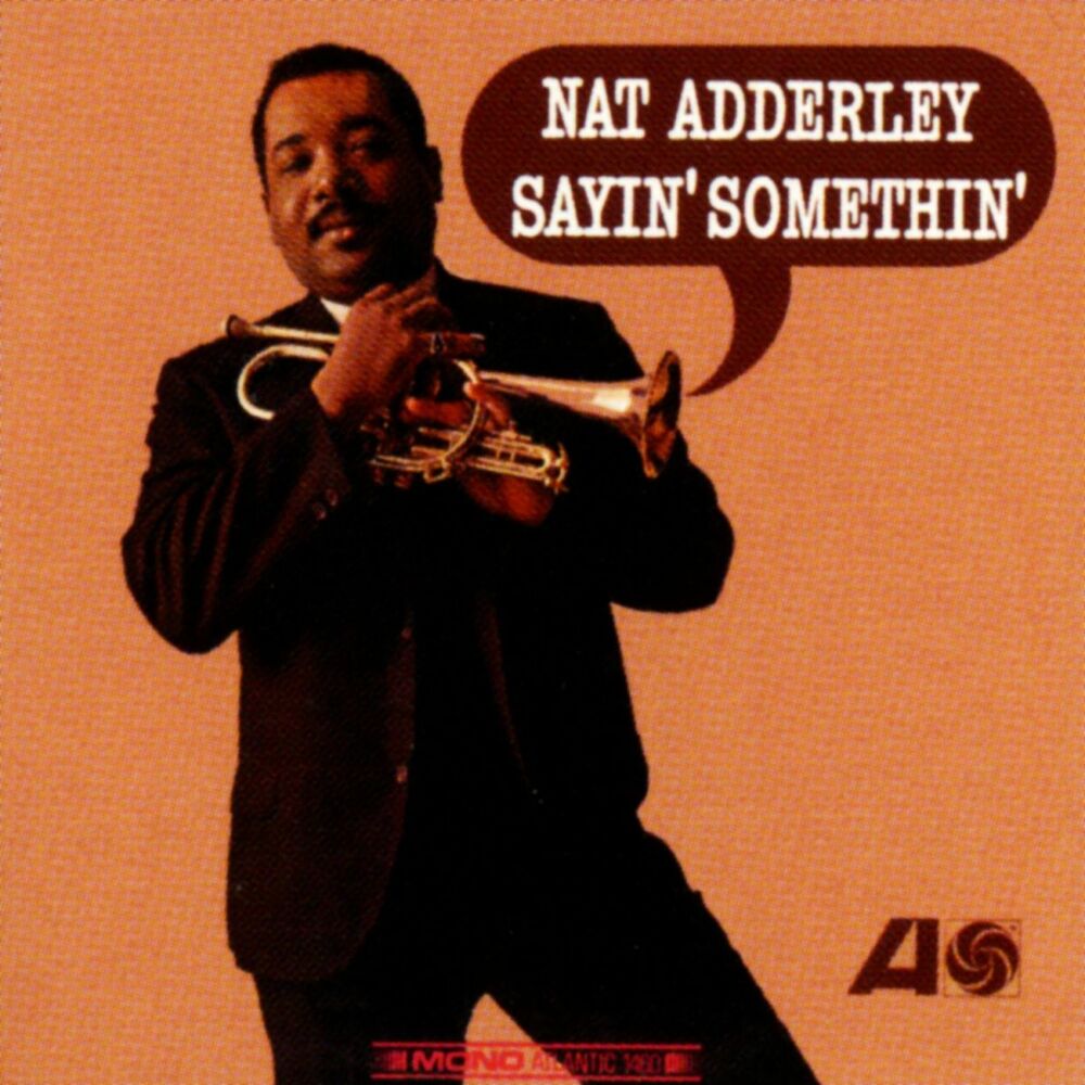 Picture of Sayin' Somethin'