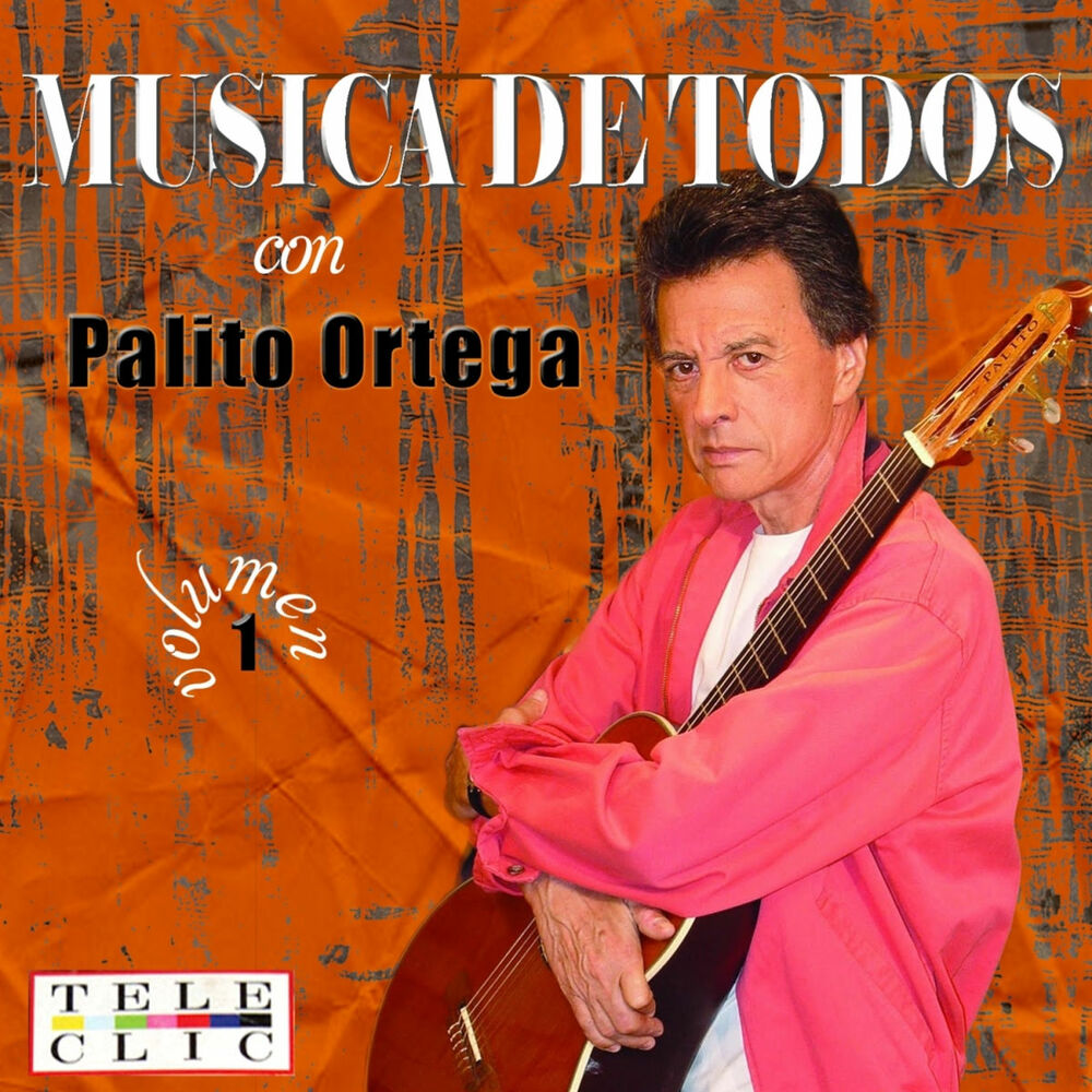 Picture of Musica de Todos, Palito Ortega, Vol. 1