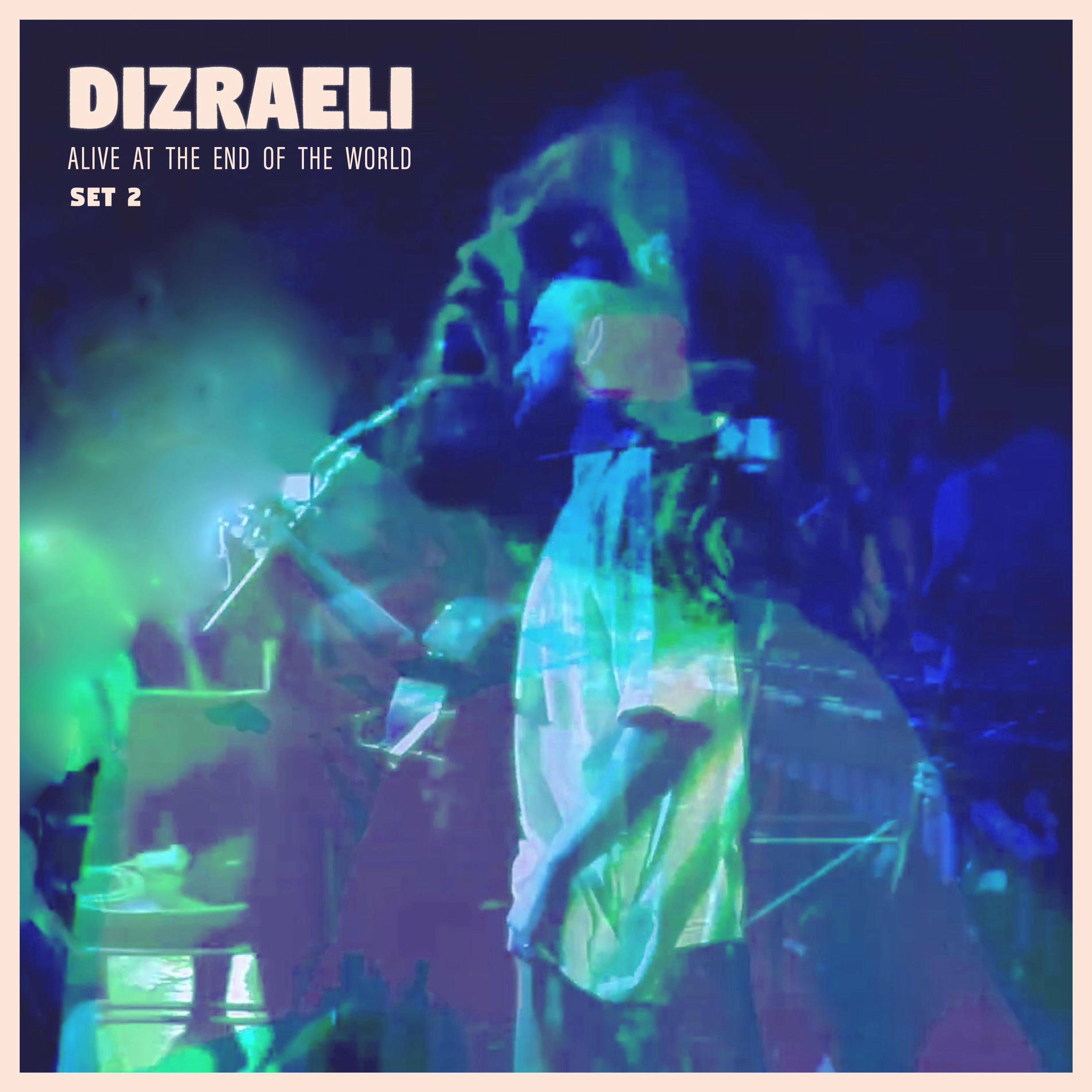 Album cover of Alive At The End Of The World : Set Two