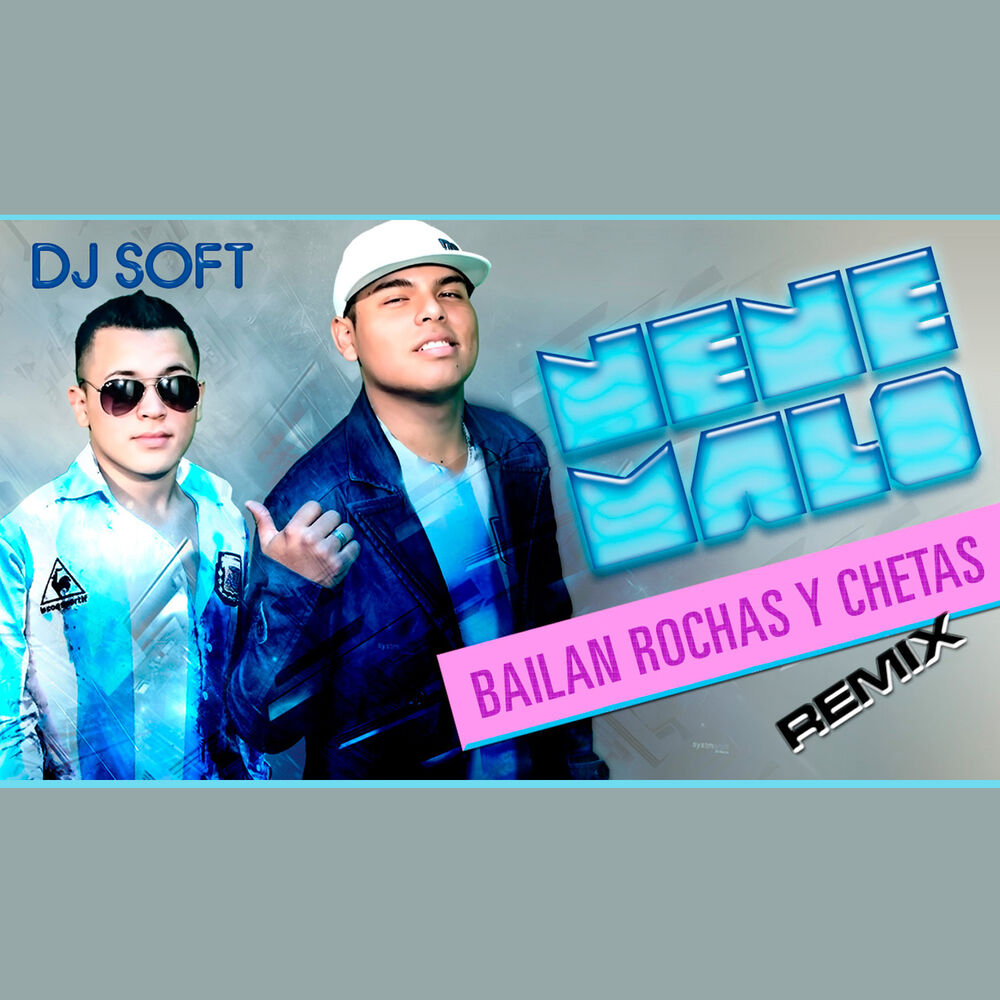 Picture of Bailan Rochas y Chetas (Remix)