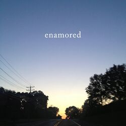ENAMORED