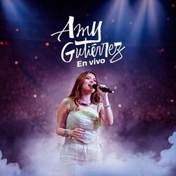 Amy Gutiérrez En Vivo