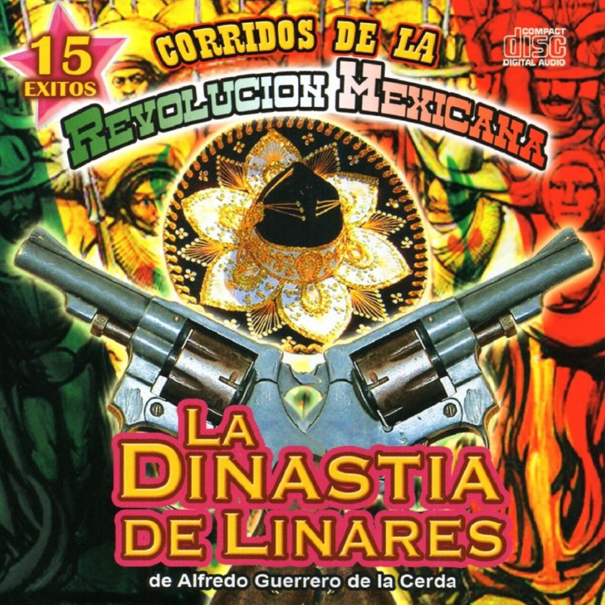 Album cover of 15 Exitos Corridos de la Revolucion Mexicana