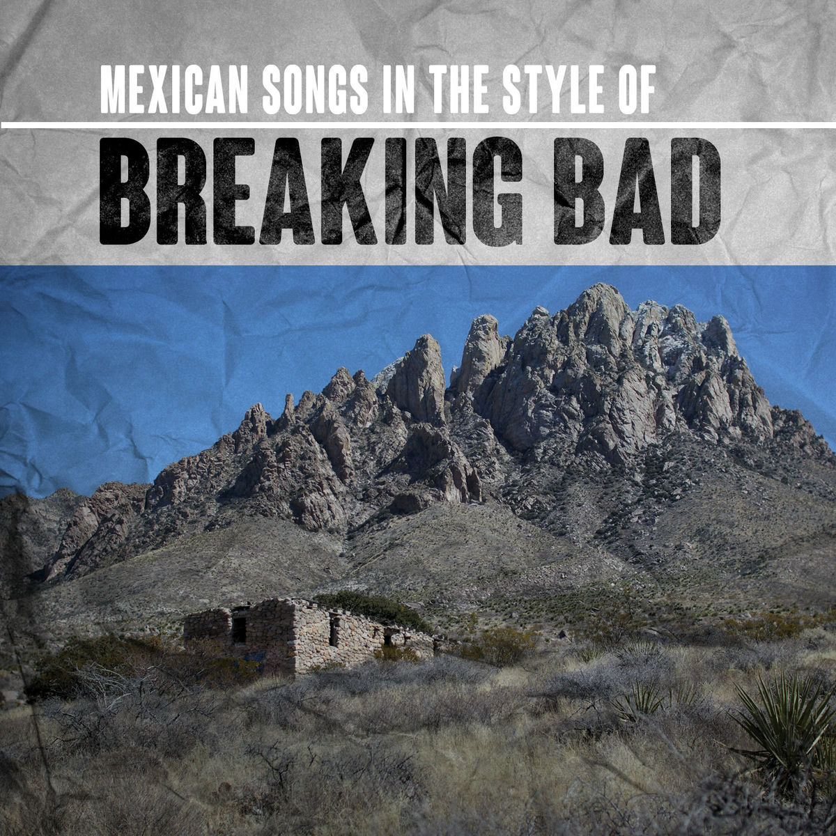 Album cover of Mexican Songs in the Style of Breaking Bad