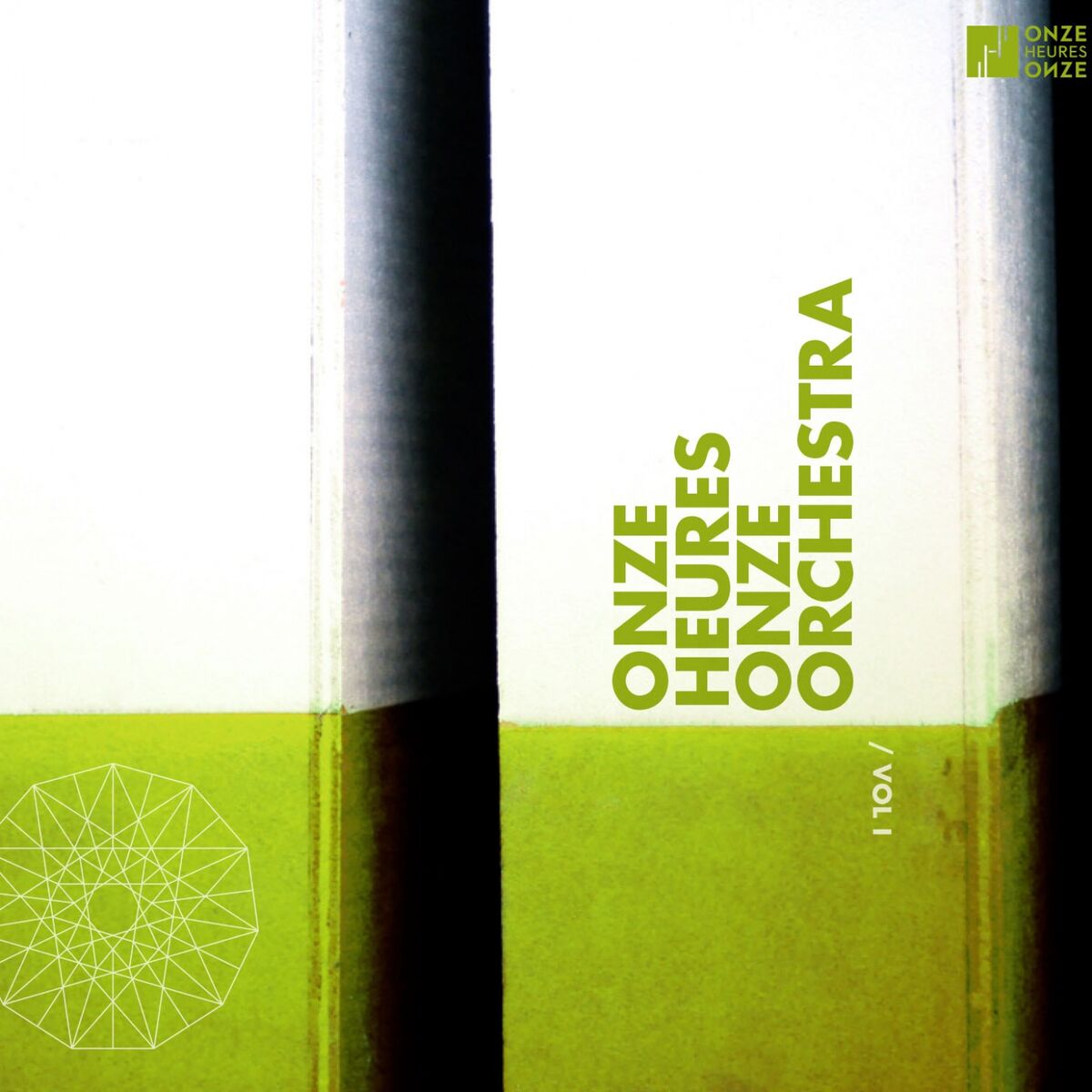 Album cover of Onze Heures Onze Orchestra, vol. 1