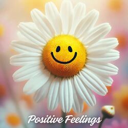 Cover of Positive Feelings: Good Vibes Instrumental Music