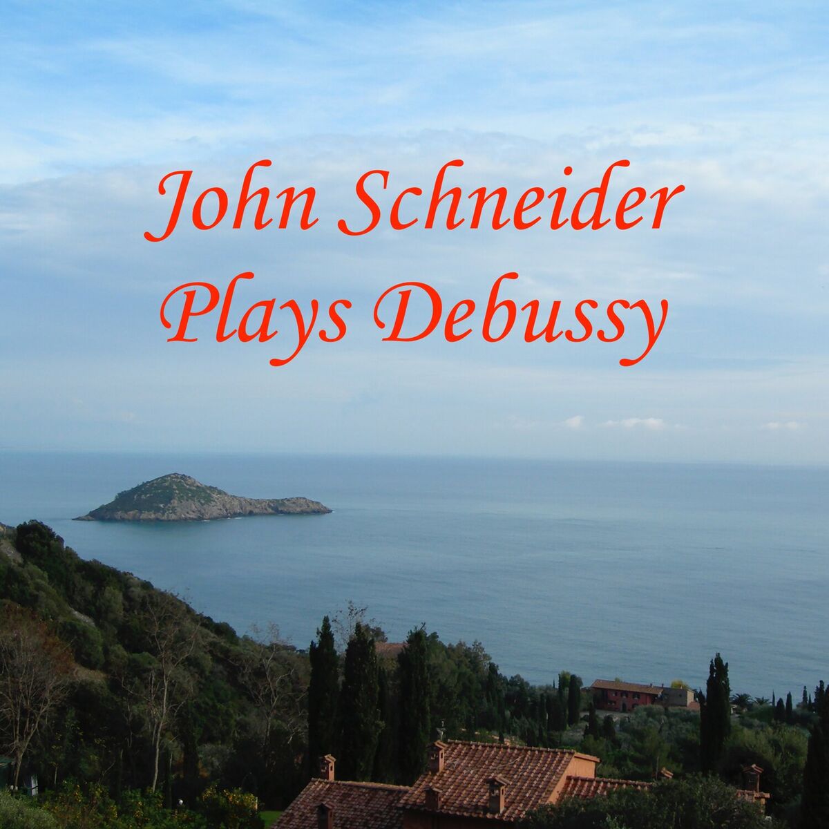 Album cover of John Schneider Plays Debussy