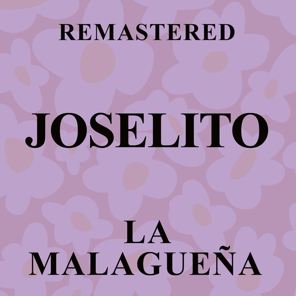 Album cover of La Malagueña (Remastered)