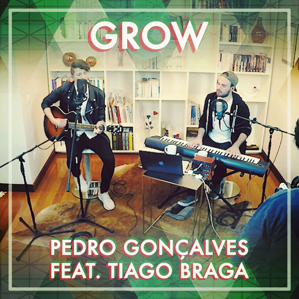 Picture of Grow (feat. Tiago Braga) [Live] - Single