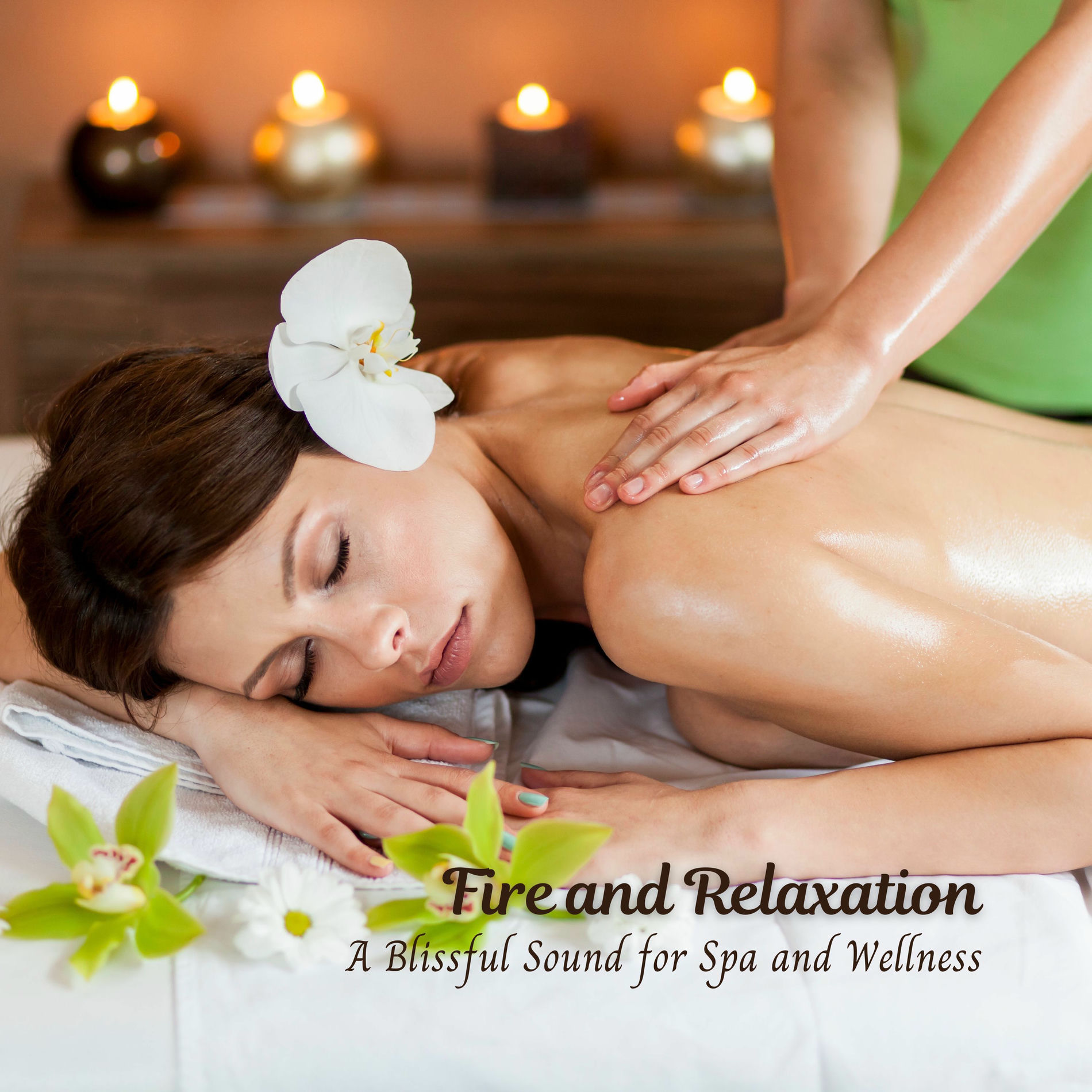Album cover of Fire and Relaxation: A Blissful Sound for Spa and Wellness