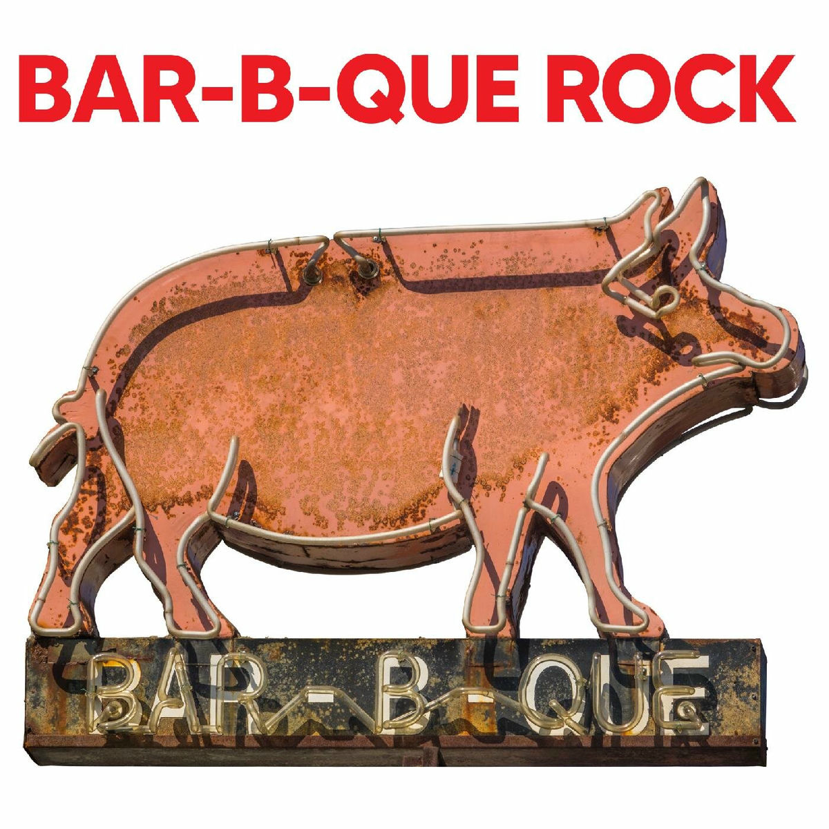 Album cover of Bar-B-Que Rock