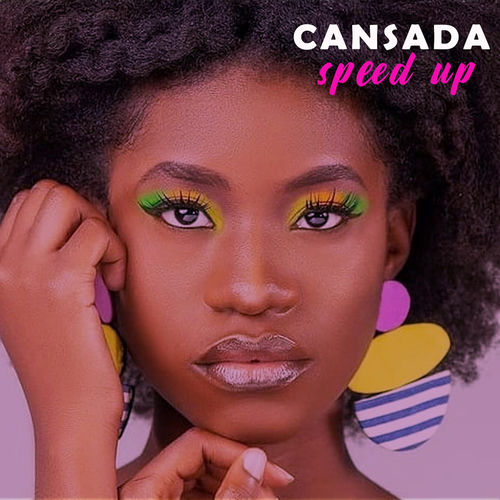 Cansada (Speed Up)