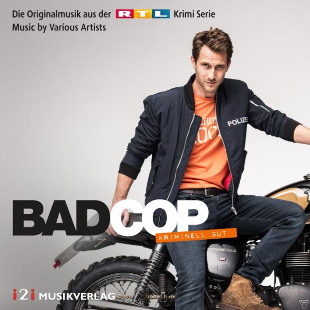 Picture of Bad Cop - Kriminell gut (Die Originalmusik aus der RTL Krimi Serie)