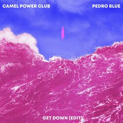 Cover of Get Down (Camel Power Club Edit)