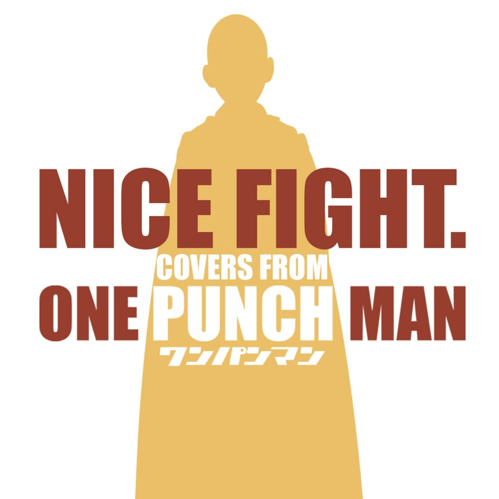 Picture of Nice Fight. (Covers from One Punch Man)