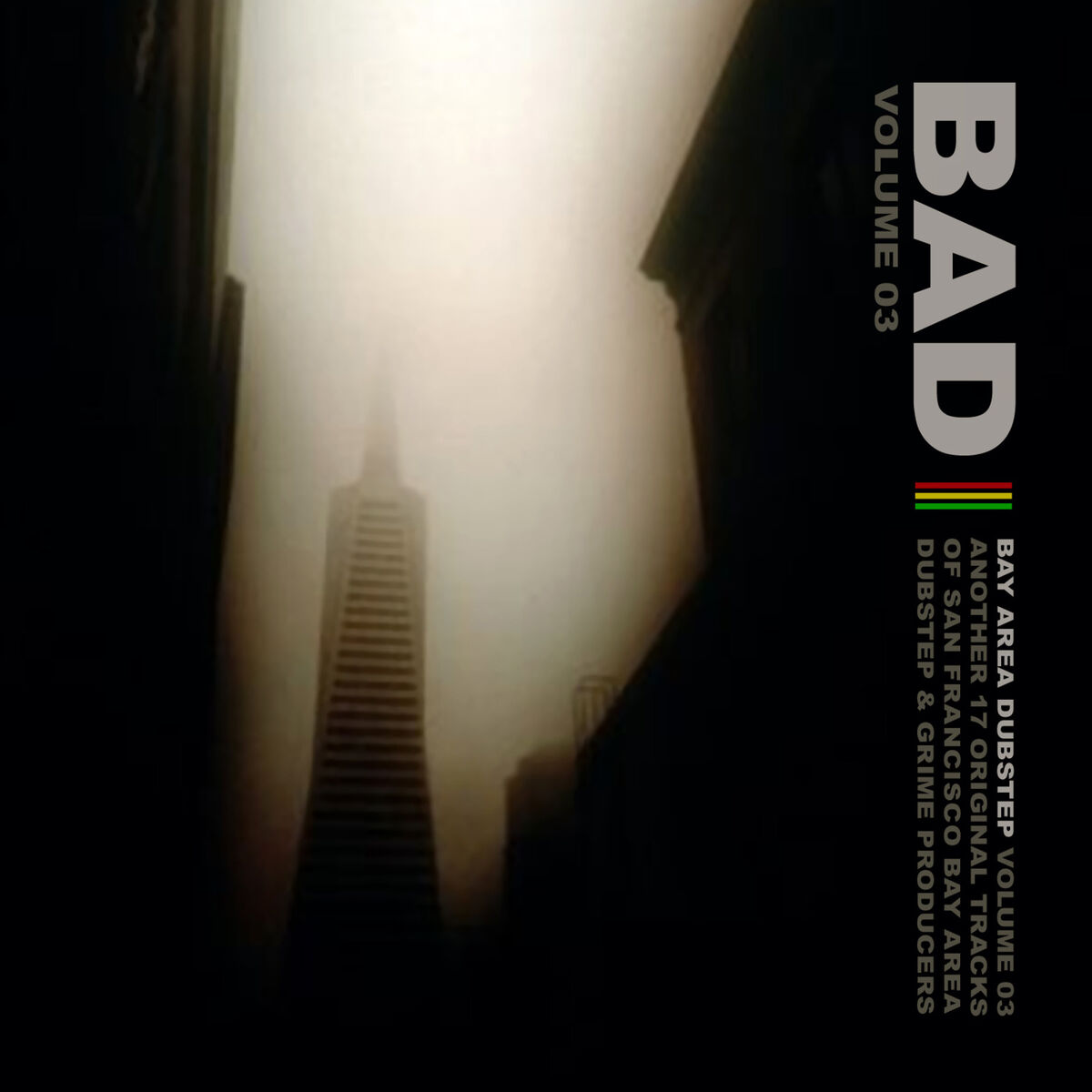 Album cover of Bay Area Dubstep, Volume 3