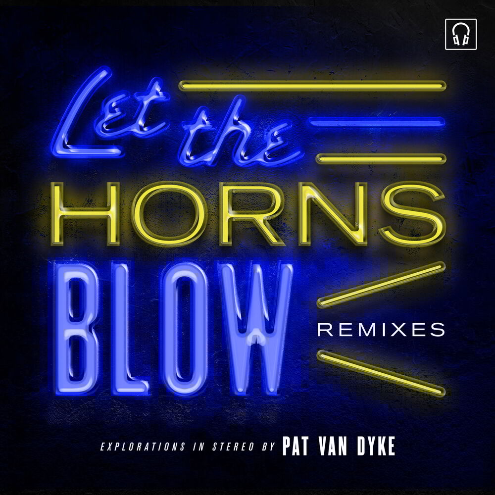 Picture of Let the Horns Blow Remixes