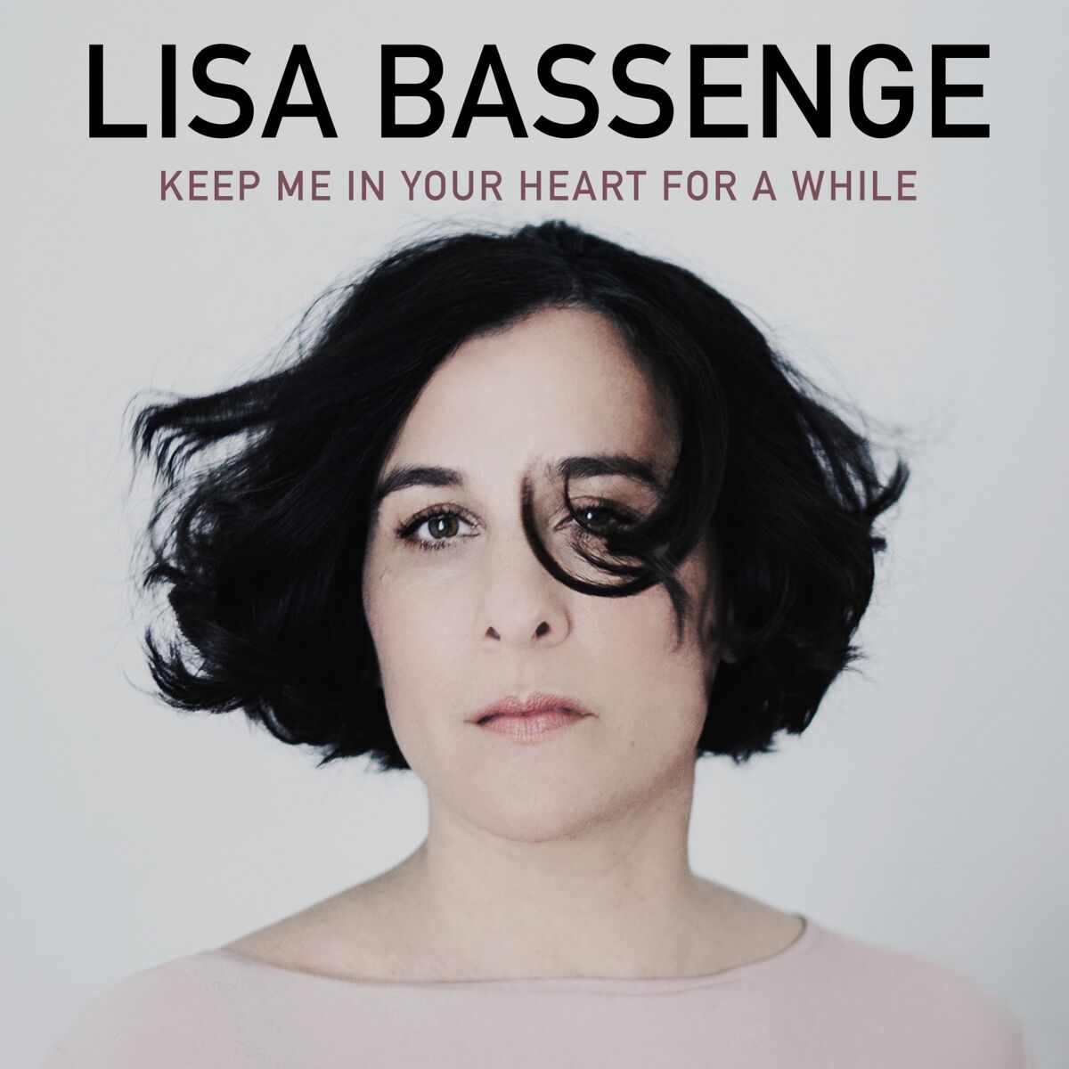 Album cover of Keep Me in Your Heart for a While