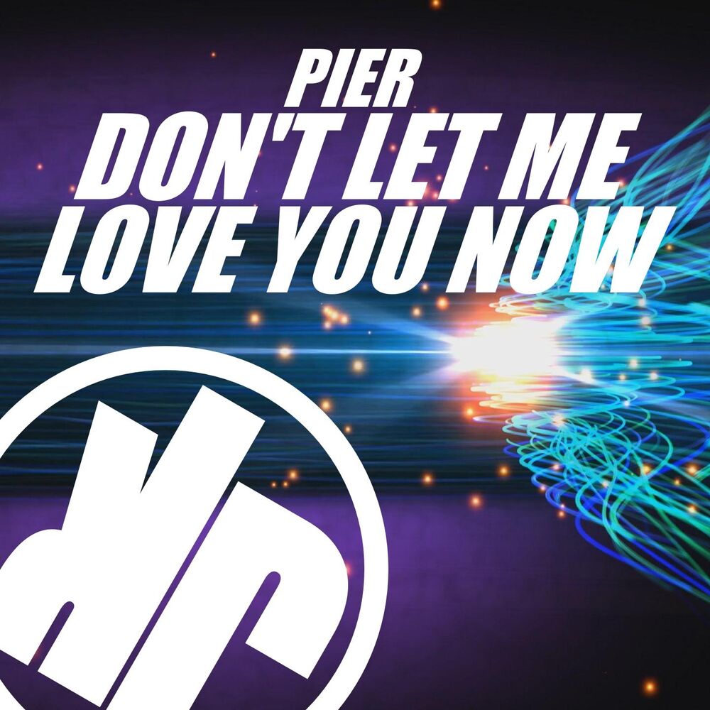 Picture of Don't Let Me Love You Now