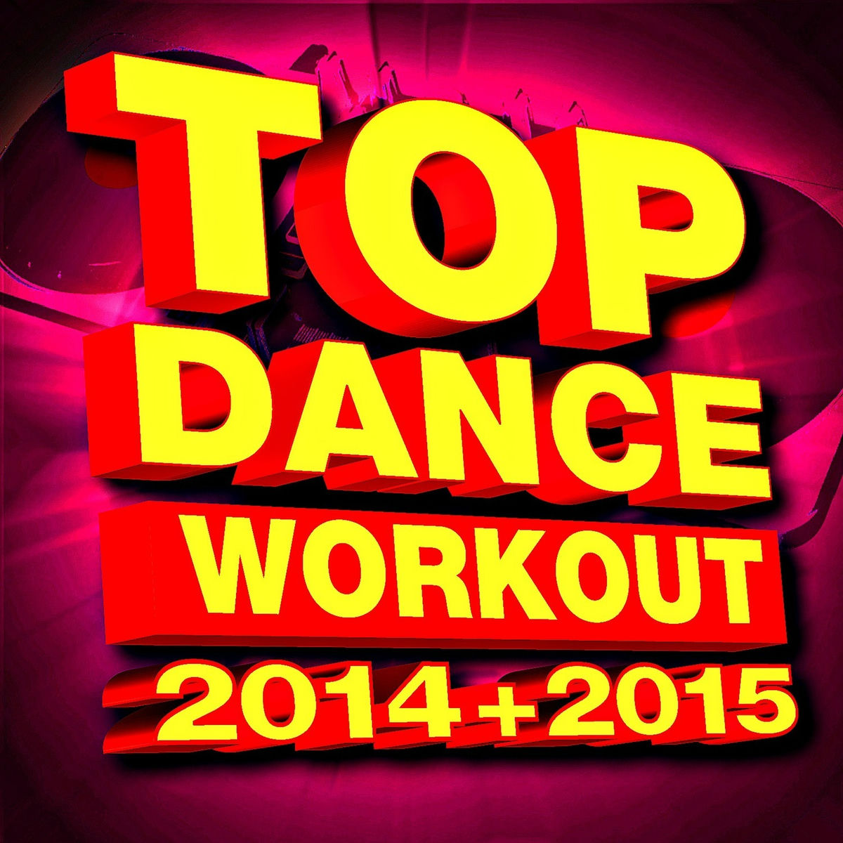 Album cover of Top Dance Workout 2014 + 2015