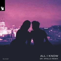 Cover of All I Know (Dr. Apollo Remix)