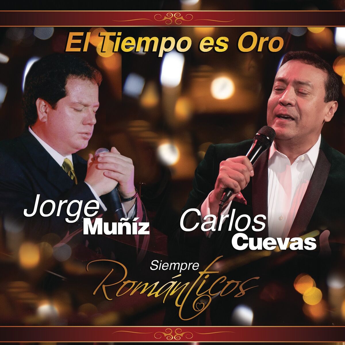 Album cover of El Tiempo Es Oro (Siempre Románticos)