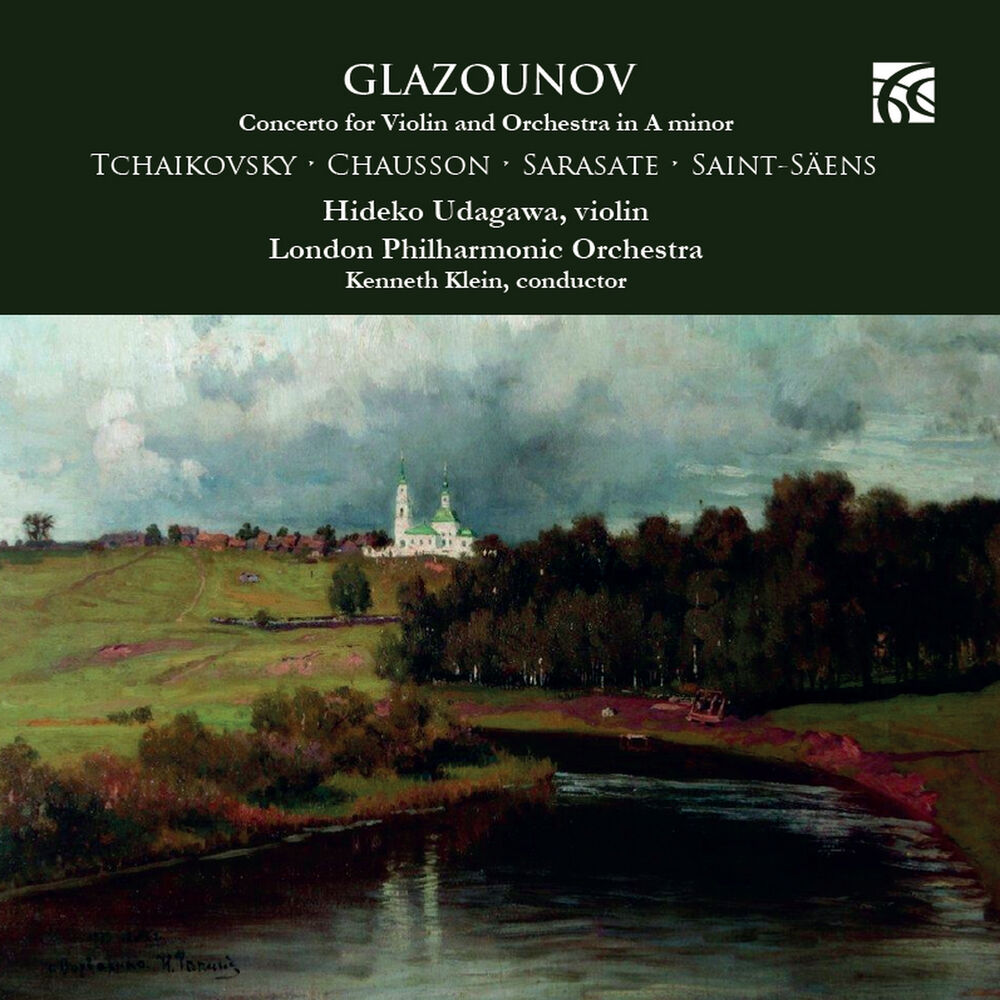 Picture of Glazounov, Tchaikovsky, Chausson, Sarasate & Saint-Säens: Music for Violin & Orchestra